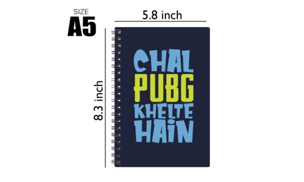 Spiral Notebook Diary A5 200 Pages - Chal Pubg Khelte Hain - Image 2